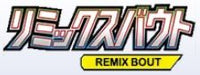 Remix Bout